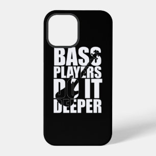 Bass players do it deeper iPhone 12 pro case