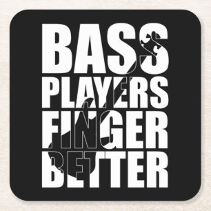 Bass players fingers better square paper coaster