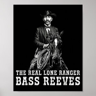 Bass Reeves The Real Lone Ranger Western Black His Poster