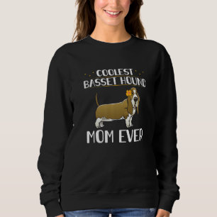 Basset Hound Mom Dog Owner Basset Hound 1 Sweatshirt