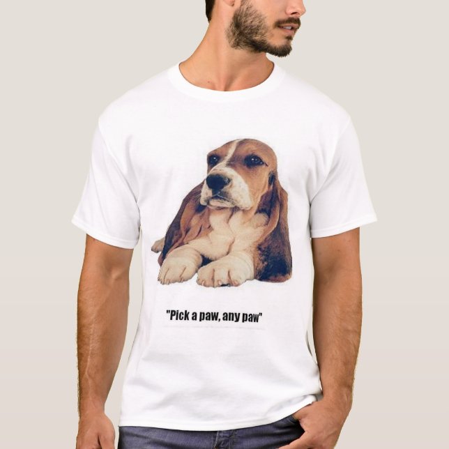 Basset Hound, Pick a Paw T-Shirt (Front)