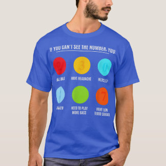 Bassist Eye Test, Electric Bass Guitar Players  T-Shirt