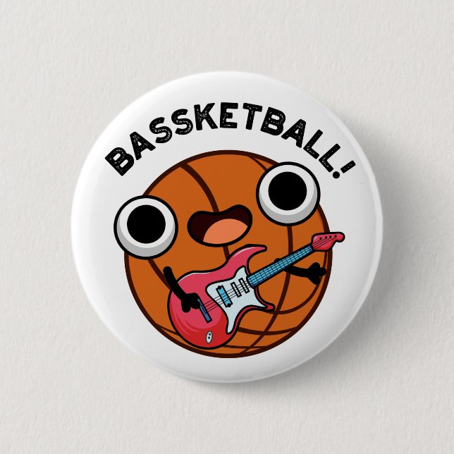 Bassketball Funny Basketball Music Pun  2 Inch Round Button (Front)