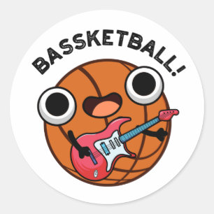 Bassketball Funny Basketball Music Pun Classic Round Sticker