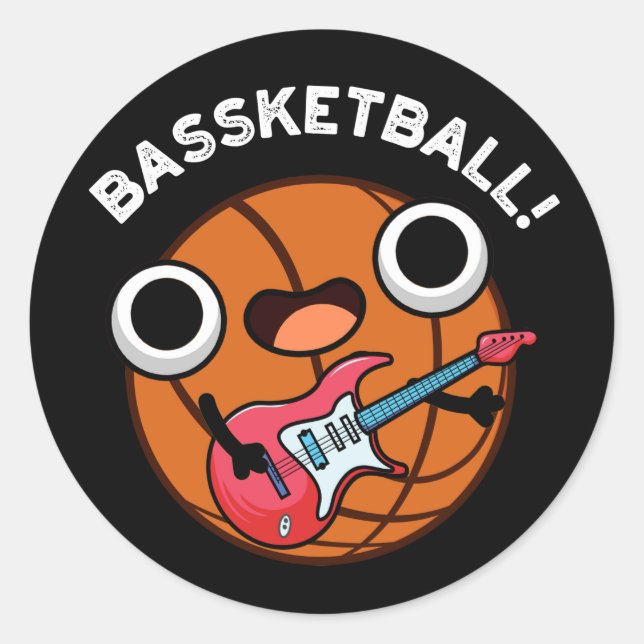 Bassketball Funny Basketball Music Pun Dark BG Classic Round Sticker (Front)