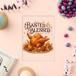 Basted & Blessed Funny Turkey Thanksgiving Dinner Acrylic Invitations