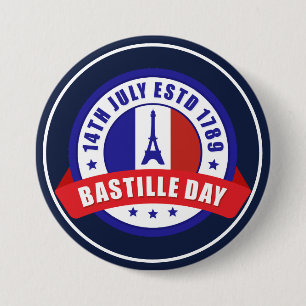 Bastille Day July 14th Celebration  3 Inch Round Button