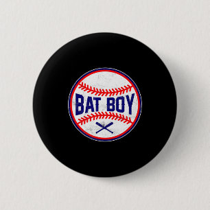 Bat Boy Baseball Positions Team Designer S T Shirt 2 Inch Round Button