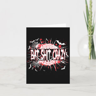 Bat Crazy Funny Sarcastic Humour Spooky Halloween Card