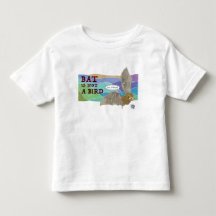 Bat is not a bird toddler t-shirt