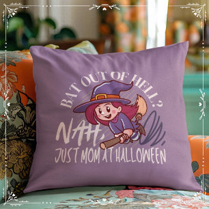 Bat Out of Hell? Nah, Just Mom at Halloween Throw Pillow