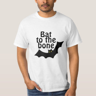 Bat to the bone T-Shirt