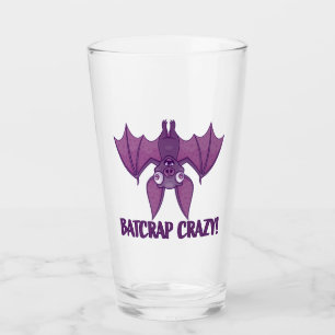 Batcrap Crazy Wacky Cartoon Bat Glass