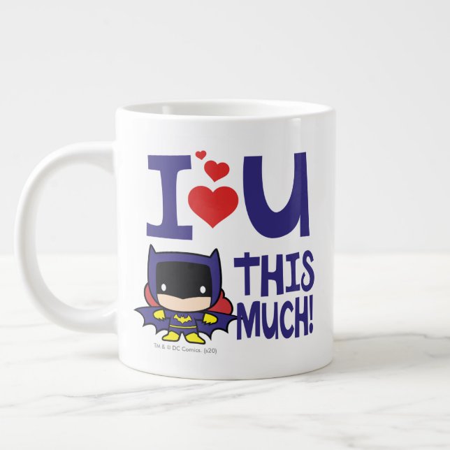 Batgirl Mother's Day | I Love U This Much! Large Coffee Mug (Left)