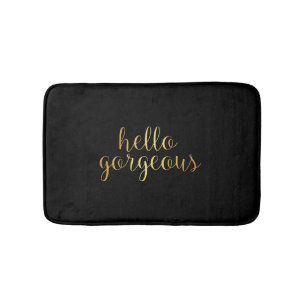 Bath Mat - hello gorgeous