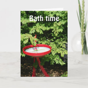 BATH TIME OR PARTY TIME? BIRTHDAY CARD