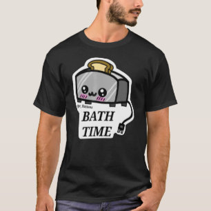 Bath Time T-Shirt