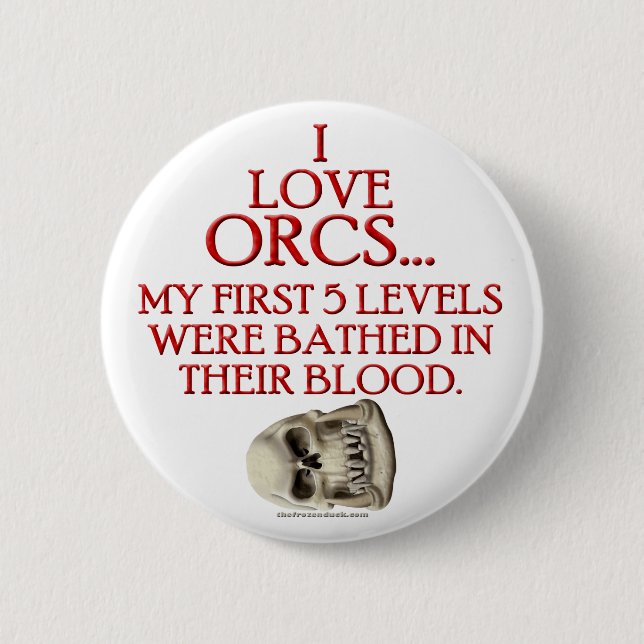 Bathed In Orc Blood 2 Inch Round Button (Front)