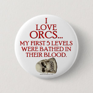 Bathed In Orc Blood 2 Inch Round Button