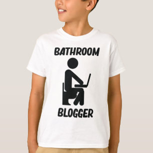 Bathroom Blogger T-Shirt