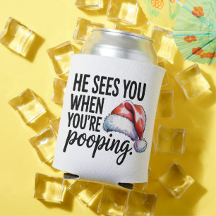 Bathroom He Sees You When You're Pooping Xmas Can Cooler