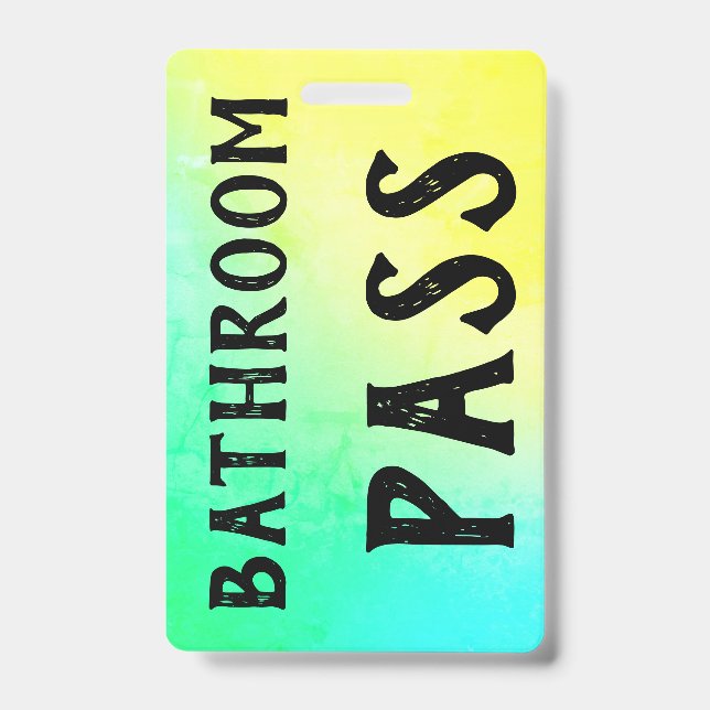 Bathroom Pass Badge (Front)