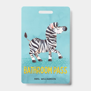 Bathroom Pass Cute Zebra Teacher School Badge