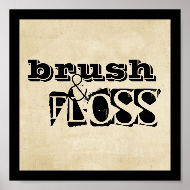 bathroom poster text brush and floss wall art (Front)