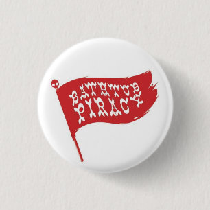 Bathtub Piracy Recordings 1 Inch Round Button
