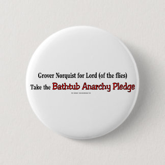 BathtubAnarchyPledge 2 Inch Round Button