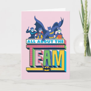 Batman   All About The Team Card