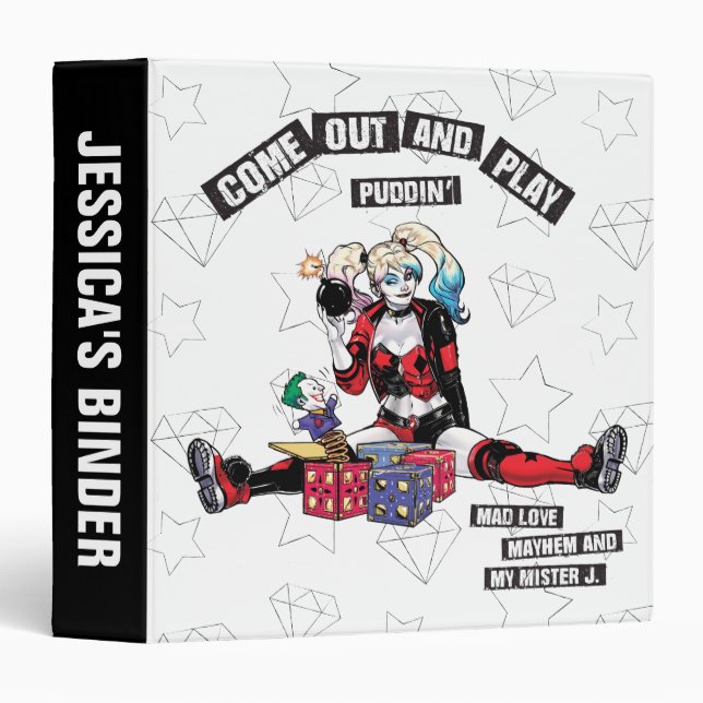 Batman | Harley Quinn "Come Out And Play Puddin'" Binder (Front/Spine)