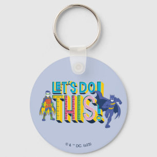 Batman   Let's Do This Keychain