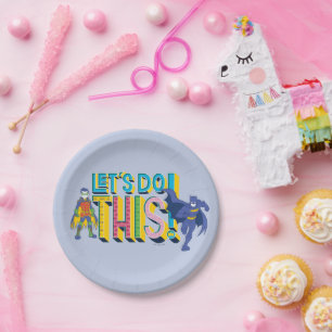 Batman Let's Do This Paper Plate