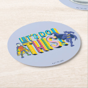 Batman Let's Do This Round Paper Coaster