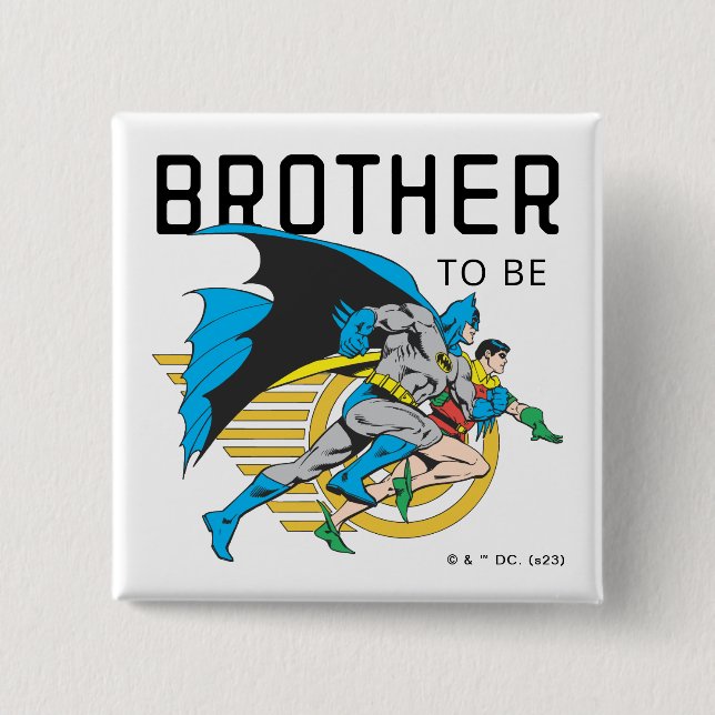 Batman & Robin Profile | Brother To Be 2 Inch Square Button (Front)