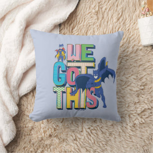 Batman   We Got This Throw Pillow