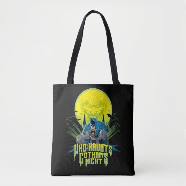 Batman | Who Haunts Gothams Night Tote Bag (Front)