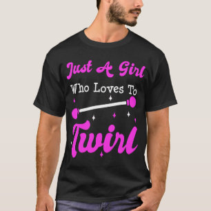 Baton Twirler Twirling Majorette Funny Gift T-Shirt
