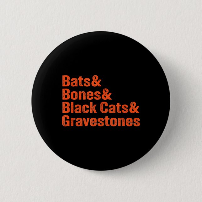 Bats Bones Black Cats Gravestones Halloween List 2 Inch Round Button (Front)