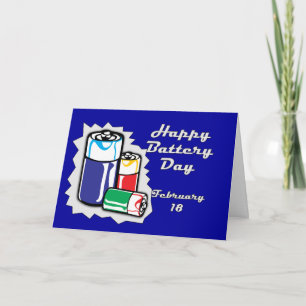 Battery Day February 18 Holiday Card