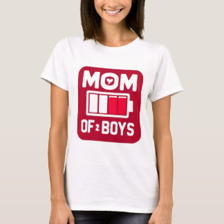 Battery Drain Mom of Boys Funny Mother's Day Life T-Shirt