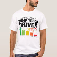 Battery Life Of A Dump Truck Driver