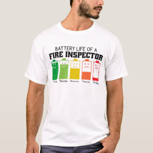 Battery Life Of A Fire Inspector T-Shirt