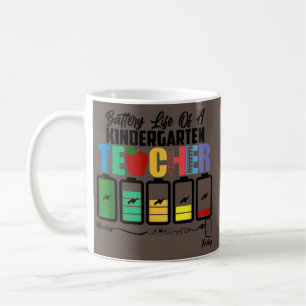 Battery Life Of A Kindergarten Funny Teacher Back Coffee Mug