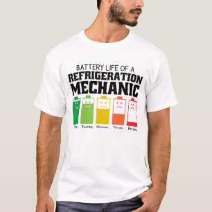 Battery Life Of A Refrigeration Mechanic T-Shirt