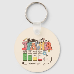 Battery Life of a Teacher – Relatable Educator Keychain