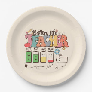 Battery Life of a Teacher – Relatable Educator Paper Plate