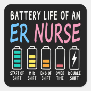 Battery life of an ER nurse humor chart Square Sticker