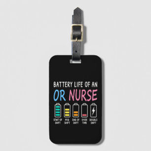Battery life of an OR nurse humor chart Luggage Tag